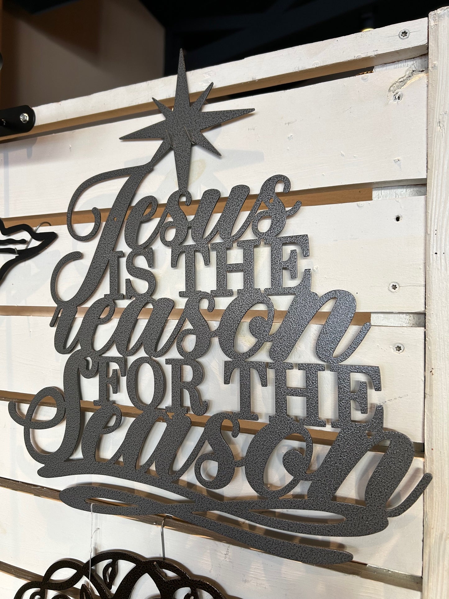 Jesus Is The Reason For the Season - Hanging Sign - Inventory Sale