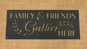 Family & Friends Gather Here- Fall Decor Sale
