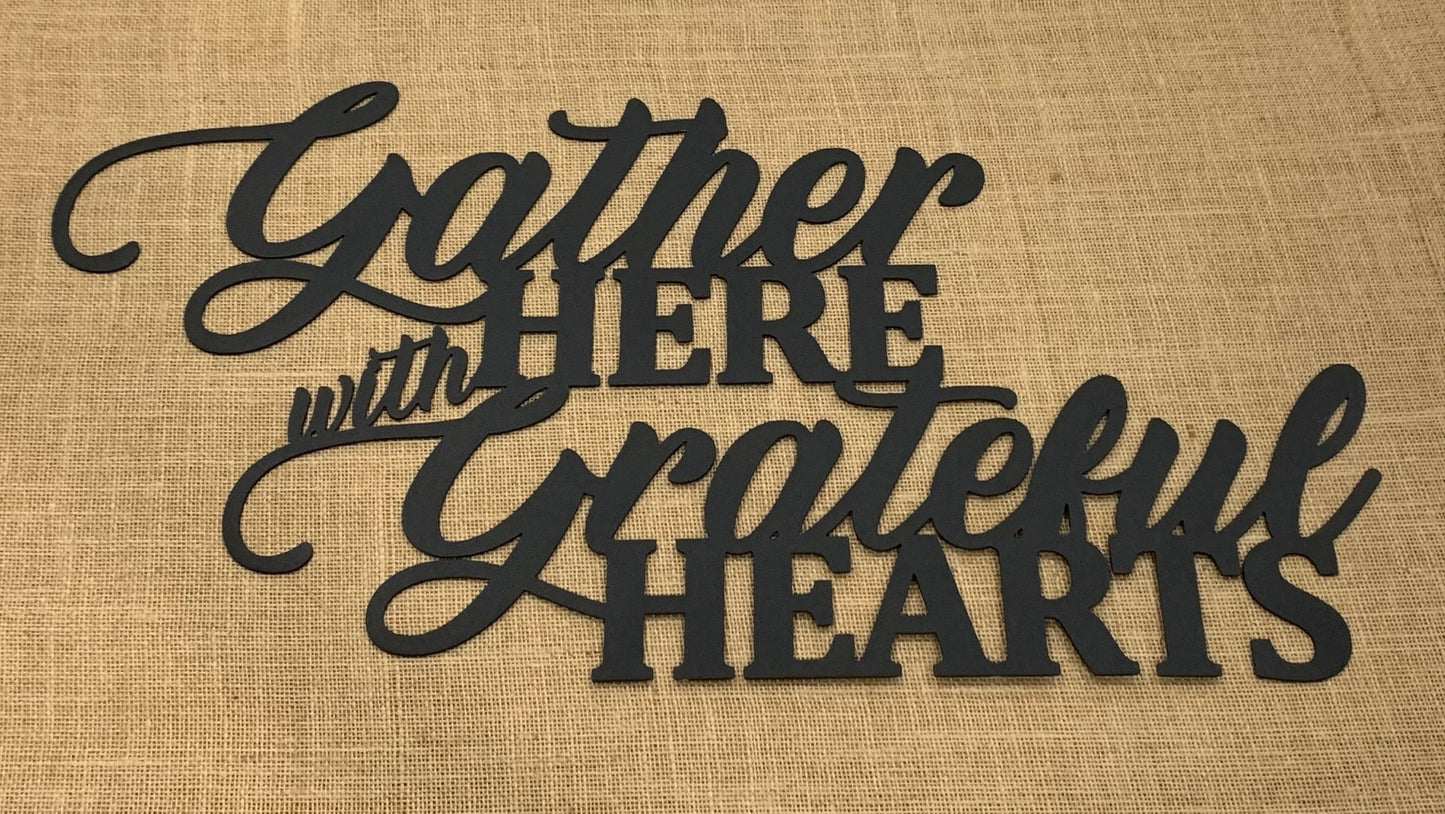 Gather Here with Grateful Hearts- Fall Decor Sale