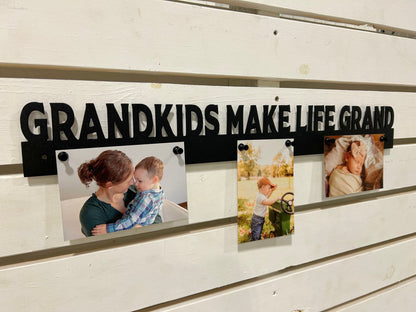 Grandkids Make Life Grand Magnetic Picture Display