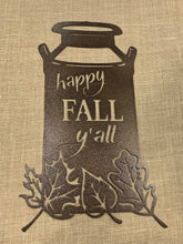 Load image into Gallery viewer, Happy Fall Y&#39;all Milk Can- Fall Decor Sale
