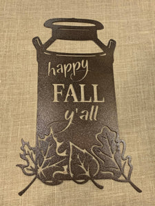 Happy Fall Y'all Milk Can- Fall Decor Sale