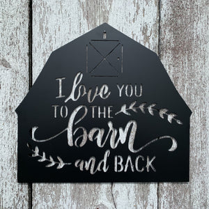 Love You to the Barn and Back