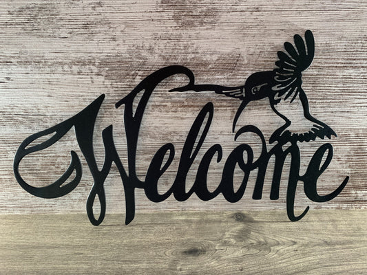 Hummingbird Welcome Sign