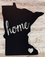 Load image into Gallery viewer, Home State Sign
